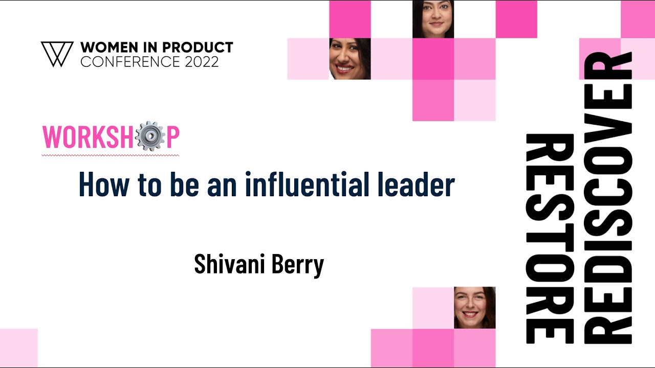 Join Shivani Berry, CEO & Founder, Ascend, at Women In Product Conference 2022