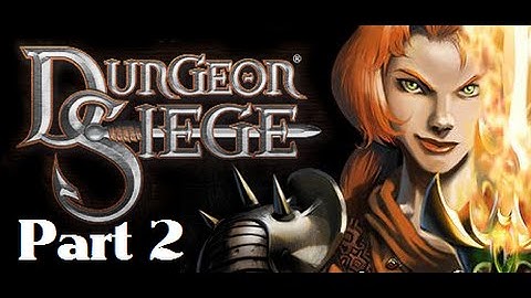 Dungeon Siege 1 Playthrough Part 2 (No Commentary)