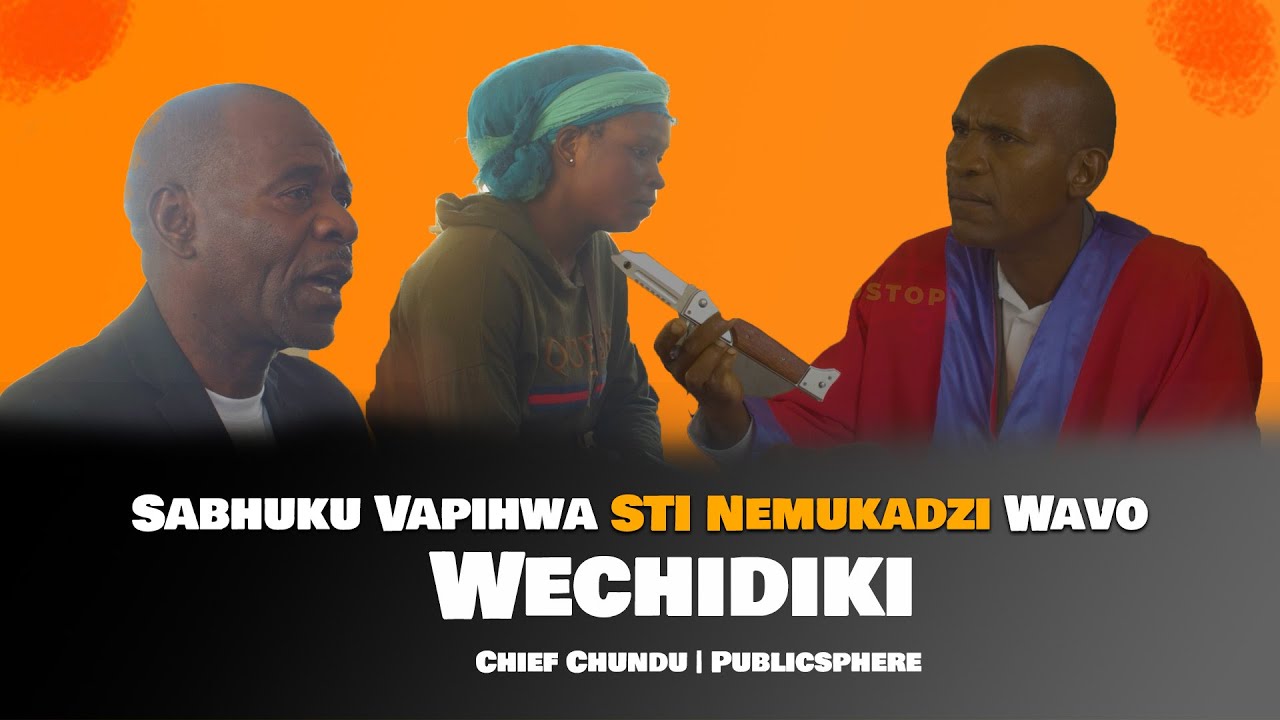 Sabhuku Vapihwa STI Nemukadzi Wavo Wechidiki | Chief Chinhamora | Publicsphere