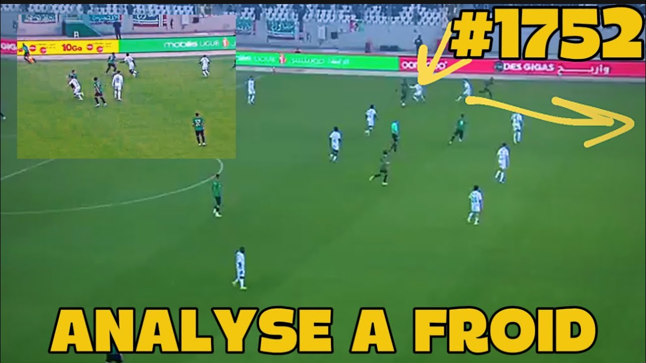 #1752 ANALYSE A FROID, PAS DE PRESSING, 0 LATÉRAUX, ARBITRAGE, MESSAOUDI 🤦🏻‍♂️, LES NOTES..