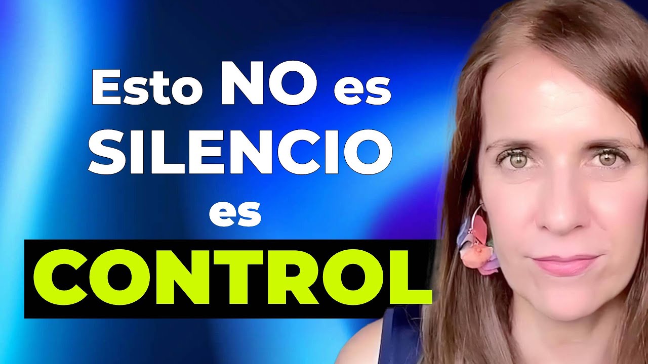 Te CASTIGA con SILENCIO, tú crees que es TU CULPA  y es SU MANIPULACIÓN