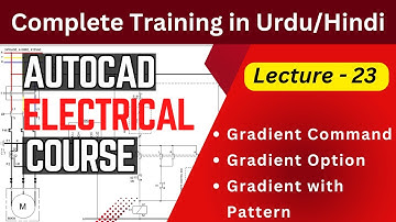 Gradient Command in AutoCAD | Auto CAD Electrical Course in Urdu / Hindi | Lecture 23