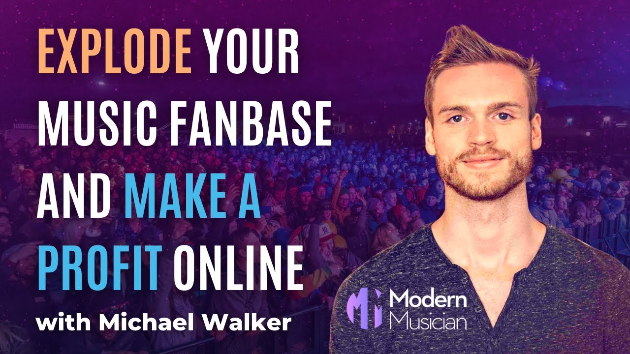 The Career Musician Episode 161: Michael Walker on exploding your music fan base
