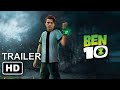 Ben 10: The Movie - Trailer (2021) 