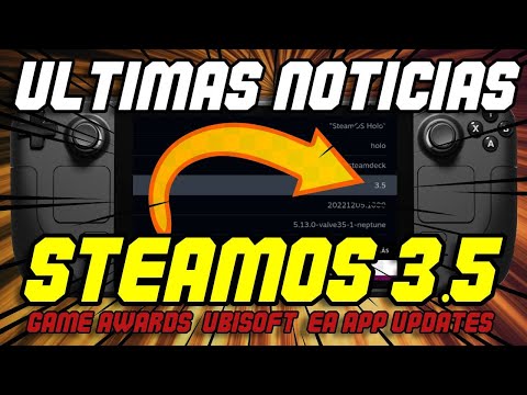 🎮DISPONIBLE STEAMOS 3.5 | Intel y tecnología Proton | Memes Games Awards - Noticias Steam Deck