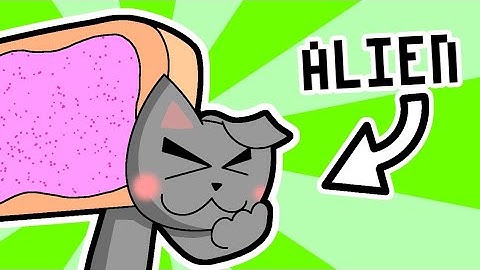NYAN CAT IS AN ALIEN -  original animation