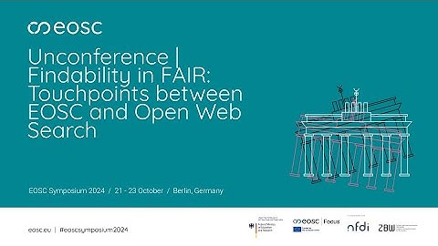 EOSC Symposium | Unconference | Findability in FAIR Touchpoints between EOSC and Open Web Search