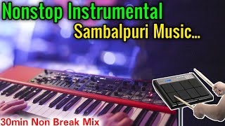 Nonstop Sambalpuri Instrumental Songs 2022 !! Hits Sambalpuri Songs !! Dineshal