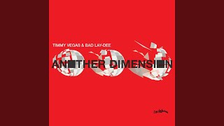 Another Dimension (Triple D Vocal Mix)