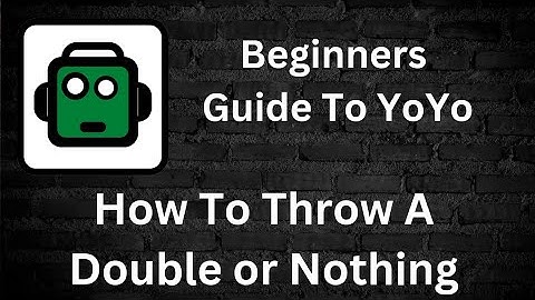 Episode Four - How To Throw A Double Or Nothing Yoyo Trick - A Beginners Guide From Gr33nRobot