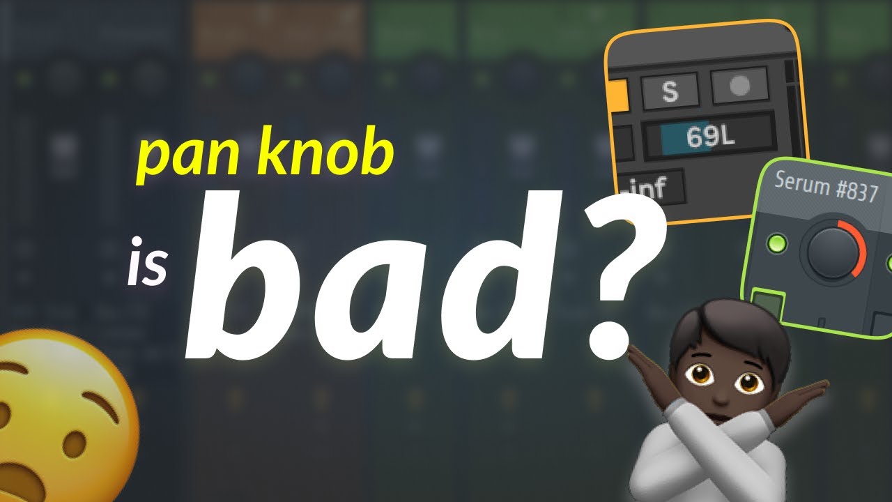 Don't use the track pan knob.