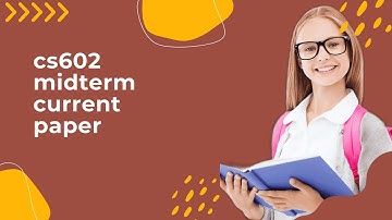 CS602 Midterm today current paper 2025| CS602 paper 2025| Virtual University of Pakistan| EFLearning