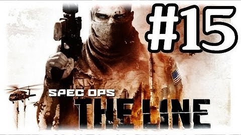 Spec Ops: The Line Ending - Chapter 15 Welcome - Gameplay Walkthrough Part 15
