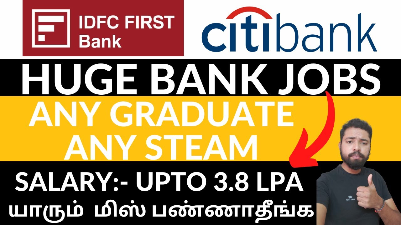 IDFC First Bank Jobs For Freshers Huge Openings CITI Bank Jobs For idfc-first-bank-jobs-for-freshers-huge-openings-citi-bank-jobs-for