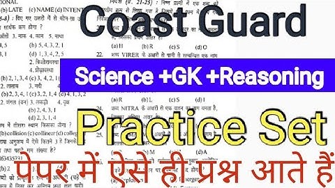 Indian Coast Guard Science + Reasoning + GK Practice Set ll