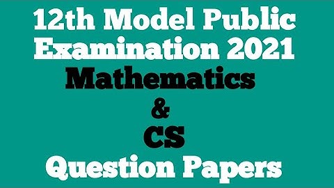 12th Maths important questions | Model Public Examination Maths 2021 question paper |Vincent Maths |