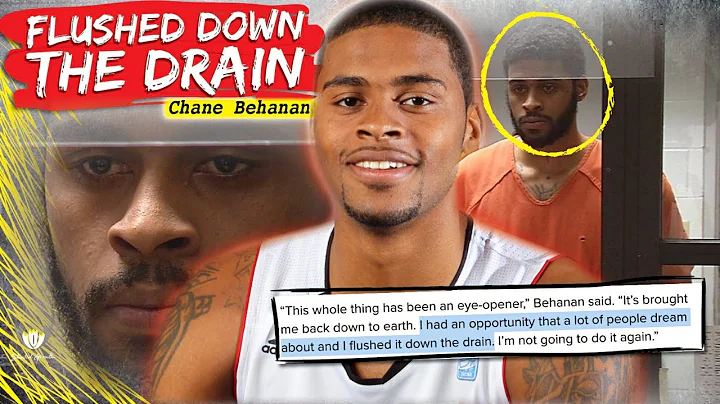 How CHANE BEHANAN Flushed His NBA Opportunity Down The Drain! Stunted Growth