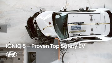 IONIQ 5 I Proven Top Safety EV