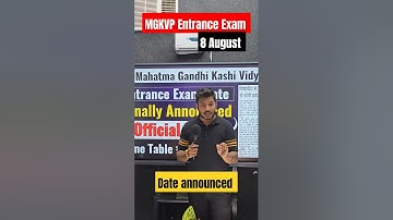 MGKVP Entrance Exam Date Finally Announced 2024 || Official News