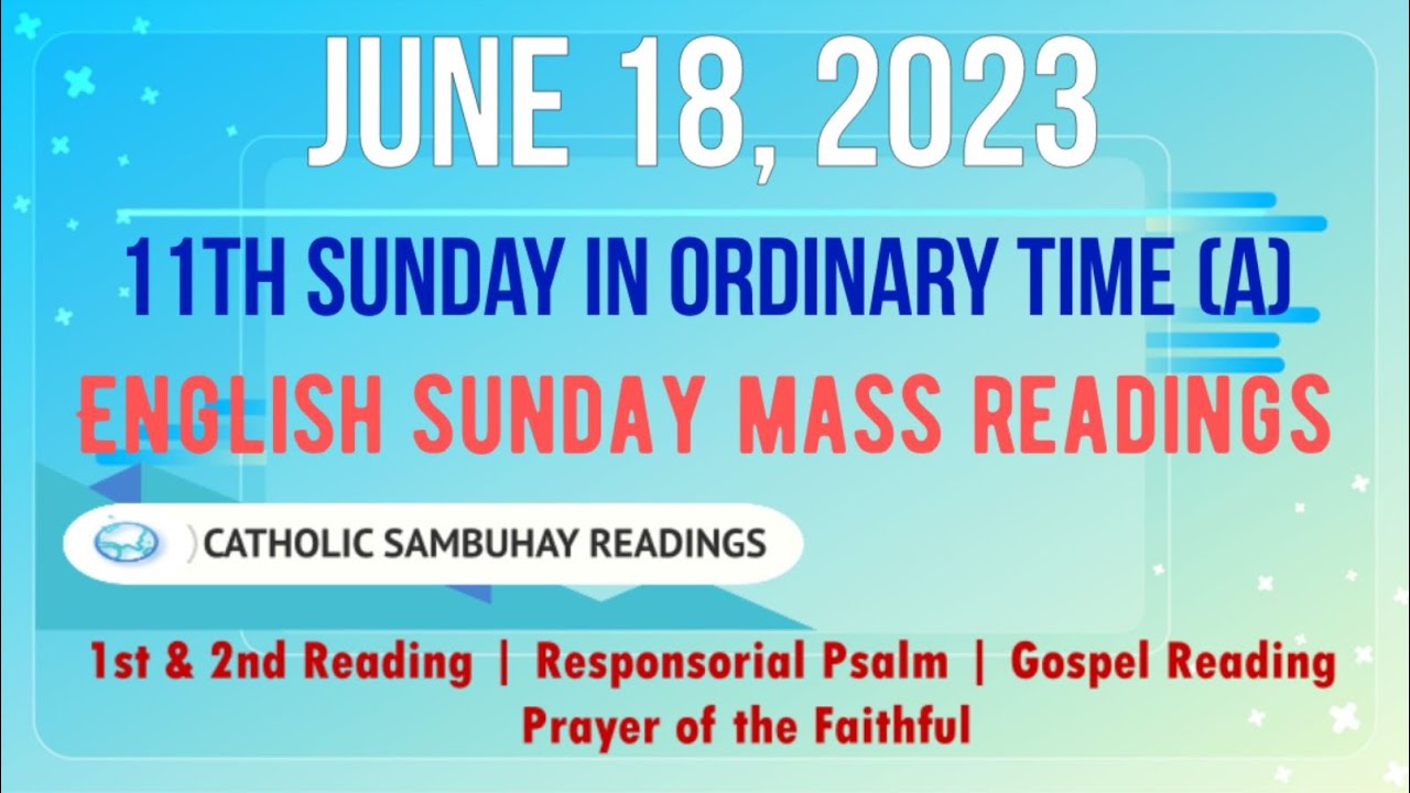 18 June 2023 English Sunday Mass Readings | 11th Sunday in Ordinary ...