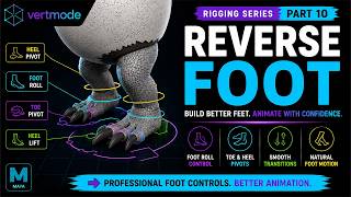 Make Your Foot Rigs Feel Professional | Reverse Foot Setup in Maya