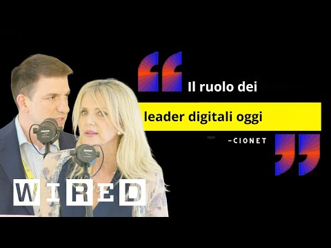 CIONET: il ruolo dei leader digitali oggi | The Big Interview | Wired Italia