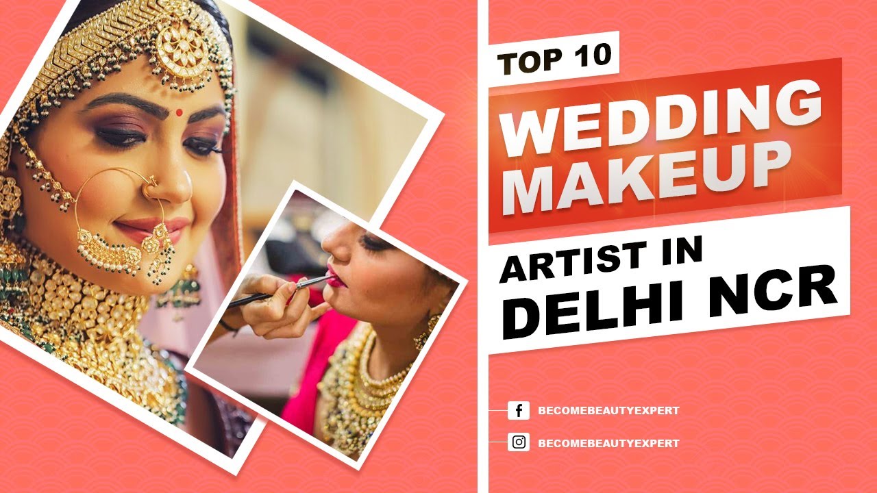 Top 10 Best Bridal Makeup Artist In