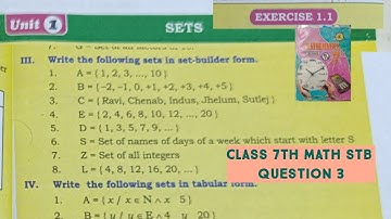 unit 1 Exercise 1.1 Question 3 Write the following set in set builder form. Class 7th math stb