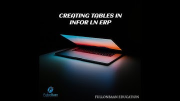 Creating Tables in Infor ERP