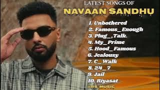 Navaan Sandhu new all songs 2024 || Latest panjabi songs 2024 || Navaan sandhu Audio jukebox 2024.