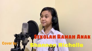 Lagu Sekolah Ramah Anak  cover by Shannen Richelle (SD Kristen Petra 13 PPPK Petra - Sidoarjo)