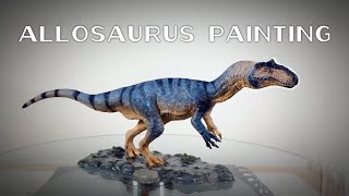 Let’s Paint an Allosaurus!