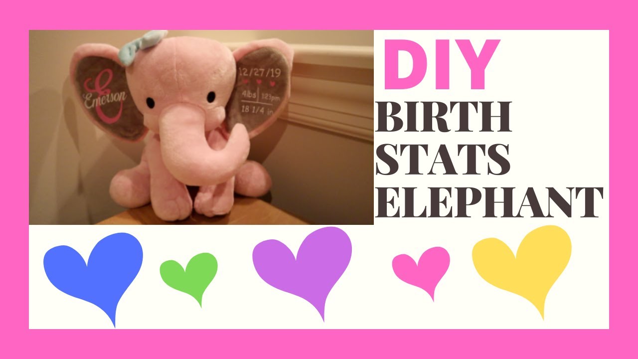 Download How To Make A Birth Stats Stuffed Animal Elephant Youtube