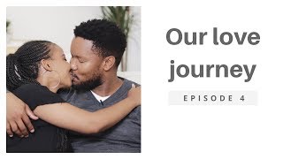 Our Love Journey | Episode 4 | Season 1