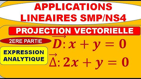 Projection vectorielle[endomorphisme idempotent] #2