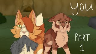 You ~ Part 1 (Warriors Vent MAP)