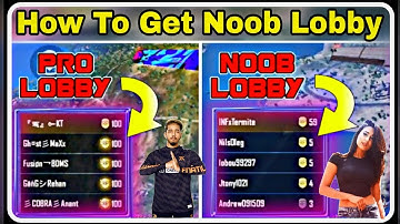 HOW TO GET NOob LOBBIES IN PUBG MOBILE || How To Get Noob LobbY in Pubg mobile Asia Server