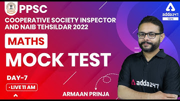 PPSC Cooperative Inspector, Naib Tehsildar 2022 | PPSC Maths | Mock Test #7