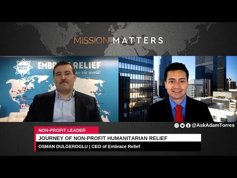 Osman Dulgeroglu and His Eloquent Journey of  Non-Profit Humanitarian Relief