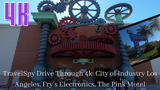 TravelSpy Drive Through 4k: City of Industry Los Angeles, Frys Electronics, The Pink Motel