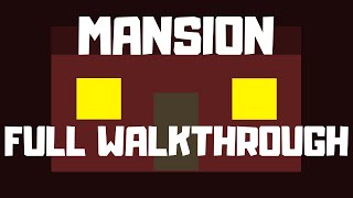 [ROBLOX] Mansion full walkthrough (By SamsonXVI)