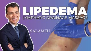 Manual Lymphatic Drainage Massage after Lipedema Surgery | Salameh