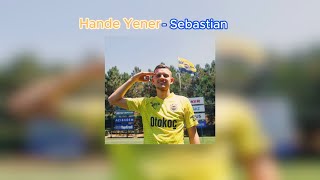 Hande Yener - Sebastian speed up Resimi