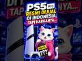 PS5 Pro Resmi Dijual di Indonesia, Tapi Harganya…