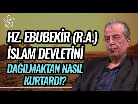 Hz. Ebubekir (R.A.) İslam Devletini Dağılmaktan Nasıl Kurtardı?