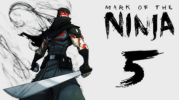Mark of the Ninja Walkthrough Part 5 - No Commentary Playthrough (PC)