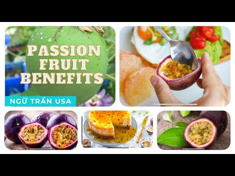Video: Passion Fruit: Beneficial Properties