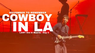 Cowboy in LA - LANY (November to Remember 2022 Manila)