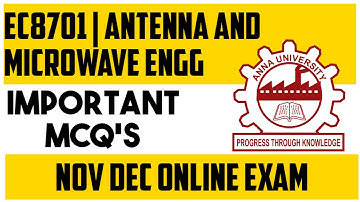 EC8701 | ANTENNAS AND MICROWAVE ENGG | IMPORTANT MCQS | ANNAUNIVERSITY | ECE