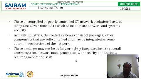 Lecture Video 1 17CS81 Module4 Common Challenges in OT Security  Hare Ram Singh